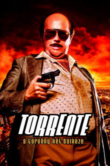Torrente, a törvény két balkeze