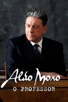 Poster do filme Aldo Moro - il Professore