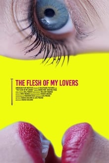 Poster do filme The Flesh Of My Lovers