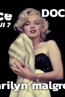 Marilyn malgré elle