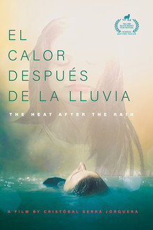 El Calor Después De La Lluvia
