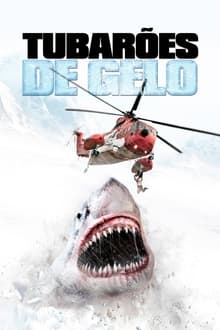 Poster do filme Tubarões de Gelo