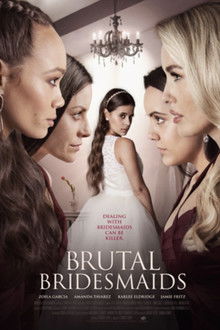 Brutal Bridesmaids 2021
