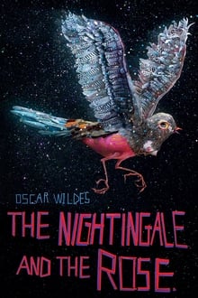Poster do filme Oscar Wilde's the Nightingale and the Rose