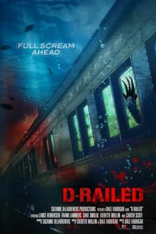 D-Railed (2018) D-Railed (2018)