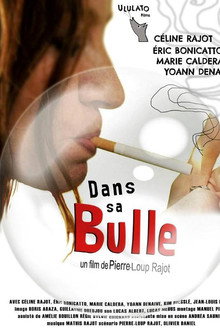 Dans sa bulle
