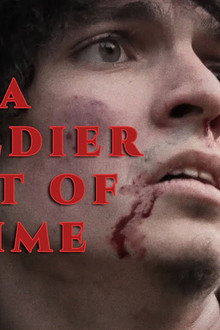 A Soldier Out of Time