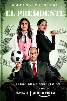 Assistir El Presidente Online Gratis