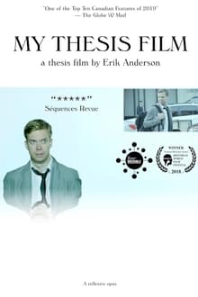 Poster do filme My Thesis Film: A Thesis Film by Erik Anderson