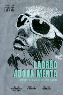 Ladrão Adora Menta