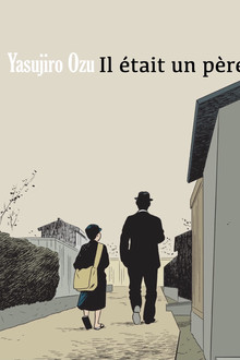 Il était un père