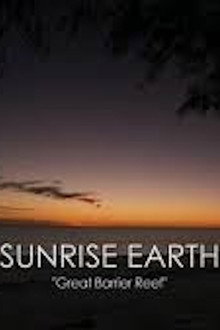 Sunrise Earth: Great Barrier Reef