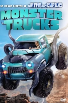 Assistir Monster Trucks Dublado ou Legendado
