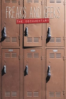 Poster do filme Freaks and Geeks: The Documentary