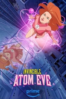 Invincible: Atomic Eve S02E00