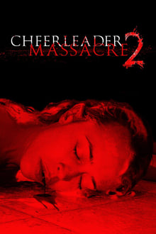 Poster do filme Cheerleader Massacre 2