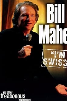 Poster do filme Bill Maher: I'm Swiss