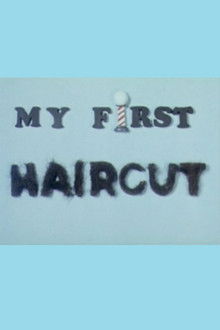 My First Haircut