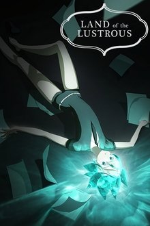 Land of the Lustrous tv show poster