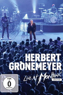 Herbert Grönemeyer - Live at Montreux 2012