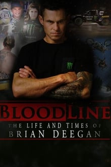 Poster do filme Blood Line: The Life and Times of Brian Deegan