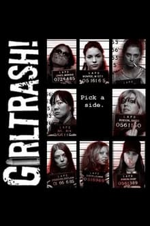 Poster do filme Girltrash!