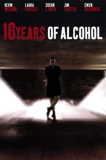 Poster do filme 16 Years of Alcohol