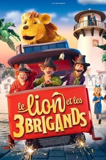 Le Lion et les Trois Brigands