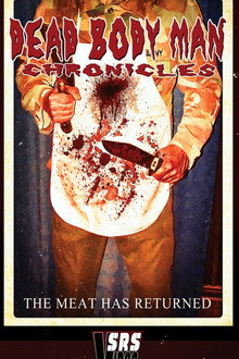 Dead Bodyman Chronicles