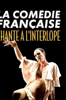 Poster do filme La Comédie-Française chante à l'Interlope