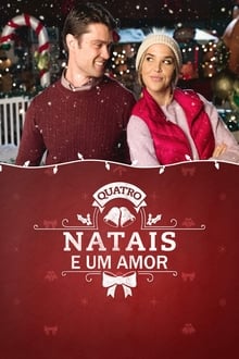 Poster do filme Quatro Natais e um Amor