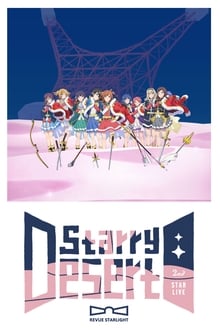 Poster do filme Revue Starlight 2nd StarLive "Starry Desert"