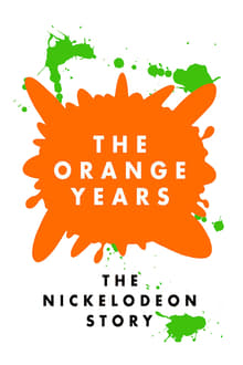 The Orange Years The Nickelodeon Story 2020