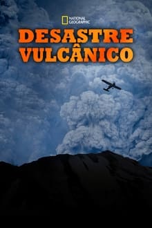 Poster do filme Desastre Vulcânico