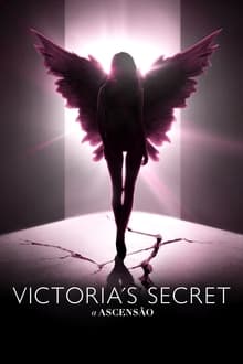 Poster da série Victoria's Secret: A Ascensão