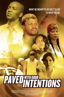 Paved with Good Intentions movie poster