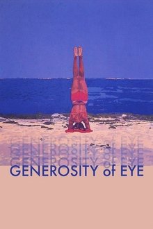 Poster do filme Generosity of Eye