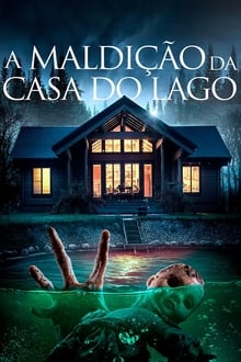 Poster do filme A Maldição da Casa do Lago
