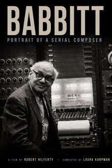 Babbitt: Portrait of a Serial Composer