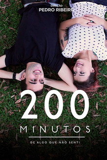 200 Minutos (de algo que não senti)