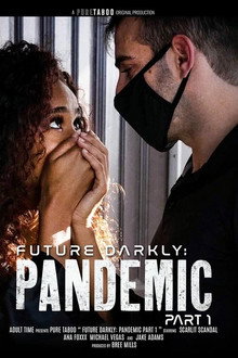 Future Darkly: Pandemic