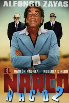 El narco naco II
