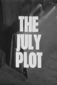 Poster do filme The July Plot