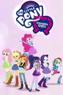 Poster da série My Little Pony: Equestria Girls