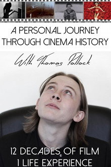 A Personal Journey Through Cinema History with Thomas Pollock