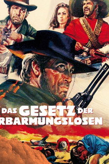 Das Gesetz der Erbarmungslosen