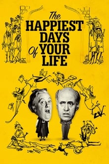 The Happiest Days of Your Life (BluRay)