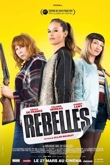 Rebelles streaming VF gratuit complet