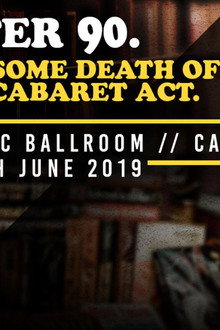 PROGRESS Chapter 90: The Lonesome Death Of The One-Man Cabaret Act