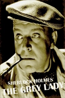 Poster do filme Sherlock Holmes: The Grey Lady